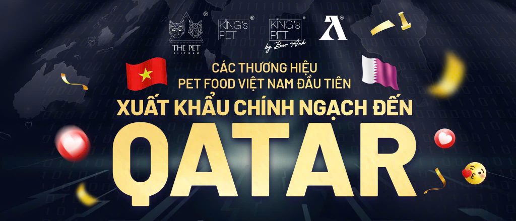 Sản phẩm của The Pet Vietnam đạt tiêu chuẩn để xuất khẩu sang Qatar