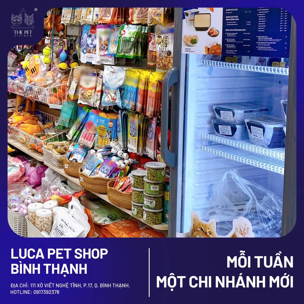 CHÀO ĐÓN ĐIỂM PHÂN PHỐI MỚI CỦA PATE TƯƠI QUỐC DÂN THE PET VIETNAM TẠI LUCA PET SHOP - BÌNH THẠNH - THIÊN ĐƯỜNG CHO BOSS YÊU 2 2 1