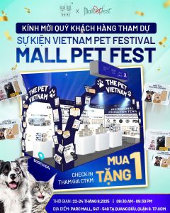 THE PET VIETNAM CHÍNH THỨC GÓP MẶT TẠI MALLPETFEST – PARC MALL, 22–24/08/2025 483 z6923813042219 9486d54934e06fa64fda2ddc7ef57757