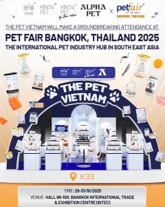 The Pet Vietnam Officially Participates in Pet Fair South-East Asia 2025 in Bangkok 4 zz