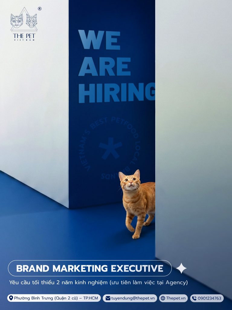 THE PET VIETNAM TUYỂN DỤNG BRAND MARKETING EXECUTIVE