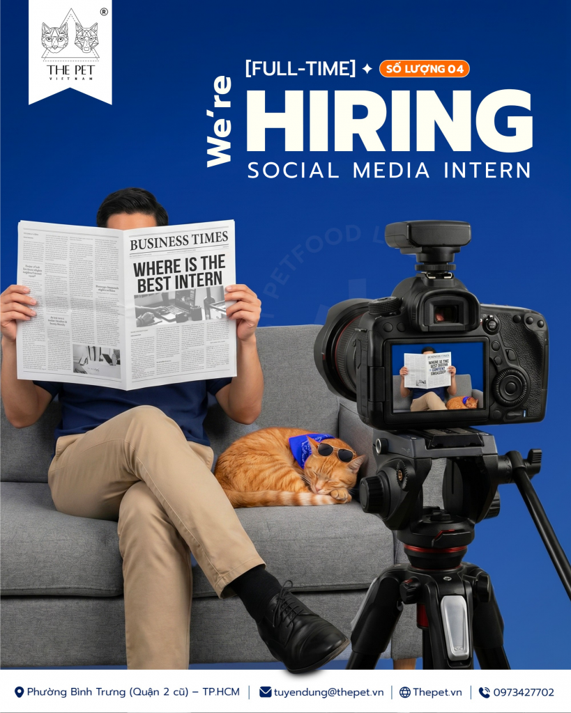 The Pet Vietnam Group Tuyển Dụng Thực Tập Sinh Social Media 1 thực tập sinh social media